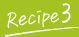 Recipe3